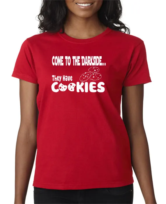 Come to The Dark Side T-shirt