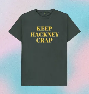 Keep Hackney Crap Unisex yellow text T-shirt